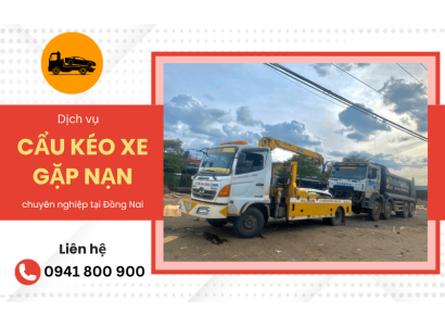 Dịch vụ cẩu, kéo xe gặp nạn chuyên nghiệp tại Đồng Nai