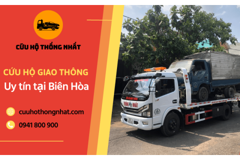 Cứu hô giao thông uy tín Biên Hòa, Gọi có mặt trong 20 phút