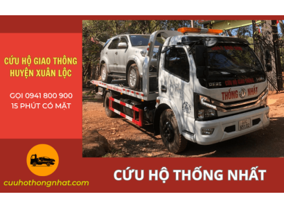 Cứu hộ giao thông huyện Xuân Lộc gọi 0941.800.900, 15 phút có mặt